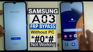 Samsung A035F Frp Bypass Unlock Android 13 | Samsung A03 FRP Bypass Android 13,Google Account Bypass