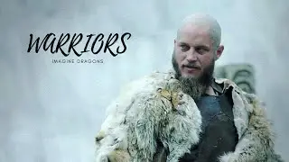 (VIKINGS) Warriors - Imagine Dragons