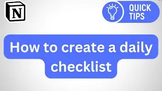How to create a Daily Checklist in Notion