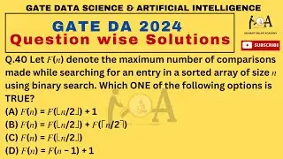 GATE DA 2024 QUESTION - WISE DETAILED SOLUTIONS | Data Science and Artificial Intelligence I Q. 40