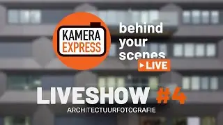 Alles over Architectuur fotografie met Marco de Groot - Behind Your Scenes Live - 4 november