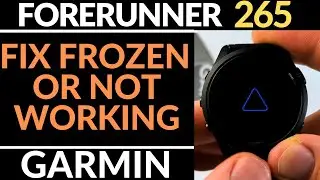 Fix Frozen Garmin Forerunner 265 - Fix Not Responding Forerunner 265