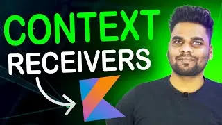 Context Receivers in Kotlin | Hindi