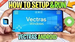 🔥 Vectras Emulator Android - Setup/Settings | NEW Windows Emulator | Run Windows On Android