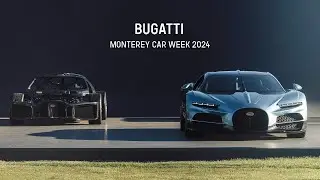 AN UNFORGETTABLE WEEK IN MONTEREY FOR BUGATTI