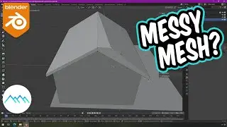 Cleaning Up A Messy Mesh in Blender