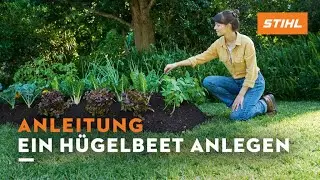 STIHL Anleitung | Hügelbeet anlegen