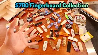 My $700 Fingerboard Collection!