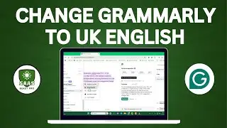 How To Change Grammarly To UK English