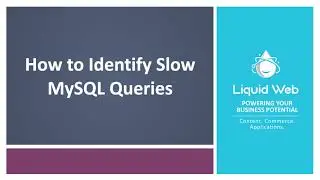 MySQL Performance: Identifying Long Queries