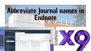 How to abbreviate journal names in reference list using Endnote | Endnote | References