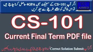 cs101 final term preparation 2021| cs101 final term solved papers