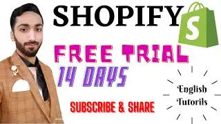 How to use Shopify free trial in English|14 days free trial account Shopify store|Latest Course 2021