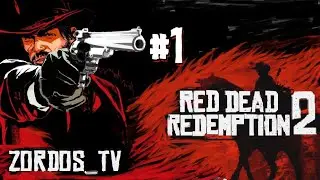 #1 Red Dead Redemption 2. Полное прохождение без комментариев, 1080p.