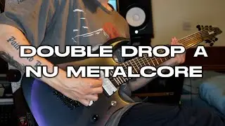 DOUBLE DROP A NU METALCORE