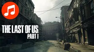 Relaxing LAST OF US I Music 🎵 One Hour Ambient CHILL MIX ( Soundtrack | OST | HBO )