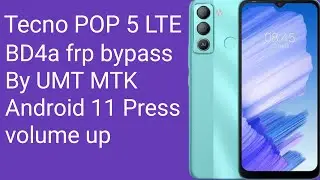 New Infinix Tecno POP 5 LTE (BD4a) frp bypass By UMT MTK2 Android 11 Press volume up  GSM RASHID ALI