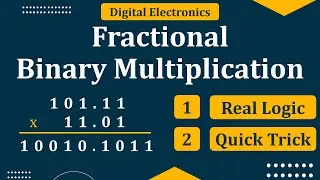 Fractional binary multiplication | How to do multiplication of binary fractional number | Mruduraj