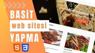 Basit Web Sitesi Yapımı - HTML ve CSS ile Basit Yemek Sitesi Yapımı