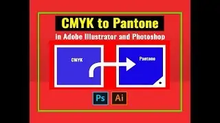 How to convert CMYK to Pantone in Adobe Illustrator and Photoshop