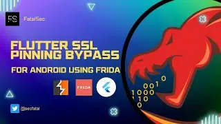 Bypass SSL Pinning for Flutter apps using Frida