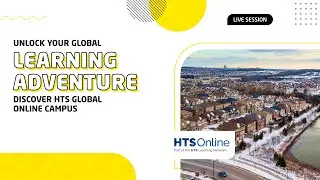 Live Session: Unlock Your Global Learning Adventure: Discover HTS Global Online Campus 🌎