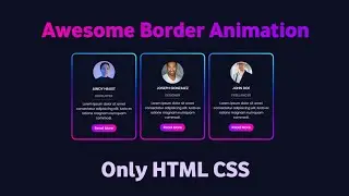 Incredible CSS Border Animation You Need To See | Mind-blowing CSS Card Animation Tricks