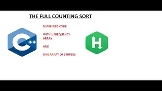 The full counting sort hackerrank solution //cpp