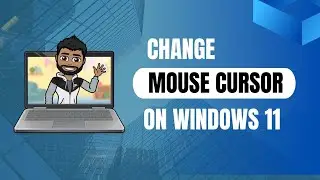 How to Change Mouse Cursor on Windows 11