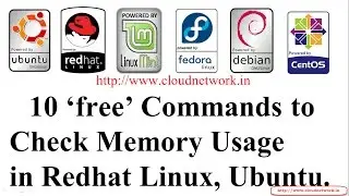 10 ‘free’ Commands to Check Memory Usage in Redhat Linux, Ubuntu