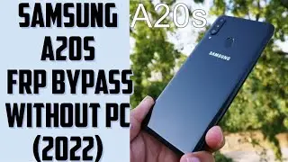 A20s frp  bypass 2022 || Samsung A20s google account unlock (without pc)