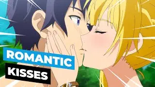 ROMANTIC KISSES IN ANIME #14 || РОМАНТИЧНЫЕ ПОЦЕЛУИ В АНИМЕ