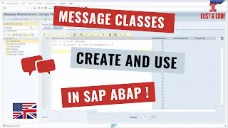 Message Classes - How to Create and Use in SAP ABAP [english]