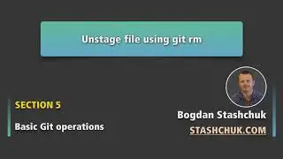 Basic Git operations: 46 Unstage file using git rm