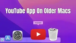 How To Download YouTube App On Older Macs | macOs Monterey Edition