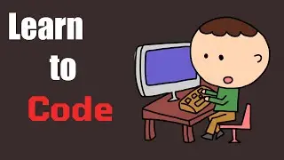 How I would learn to code (if starting again)