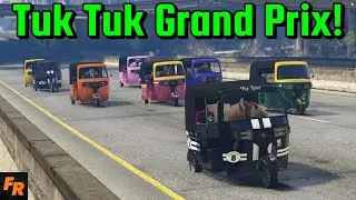 Tuk Tuk Grand Prix - Gta 5 Random Racing