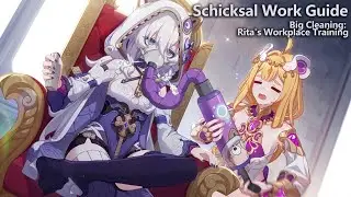 Honkai Impact - Schicksal Work Guide (Event) - Big Cleaning: Ritas Workplace Training