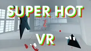 Superhot VR | Pico 4