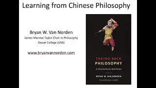 Learning from Chinese Philosophy