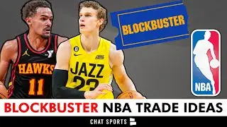 BLOCKBUSTER NBA Trade Ideas: 5 Potential Deals After NBA Free Agency Ft. Brandon Ingram, Trae Young