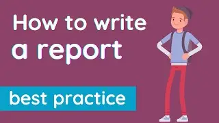 How to write a ✅ report - tips for school success