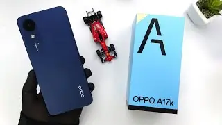 Oppo A17k Unboxing | Hands-On, Design, Unbox, Antutu, Set Up new, Camera Test