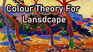 Colour Theory for Landscape Painting