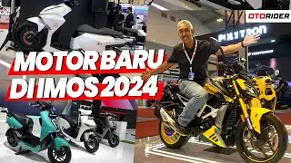 IMOS 2024 : Ada Motor Baru Apa Saja? | OtoRider