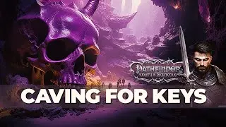 Mining For Keys To Enter Alushinyrra // Pathfinder Wrath Of The Righteous 2024