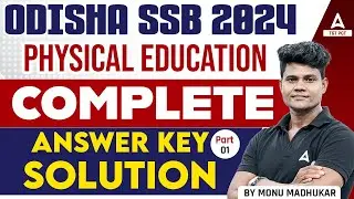 Odisha SSB Physical Education Answer Key 2024 | Odisha SSB Physical Education By Monu Sir