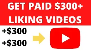 *NEW* Make $300 LIKING Youtube Videos for FREE! - Make Money Online 2022