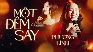 MỘT ĐÊM SAY - PHƯƠNG LINH live at #Lululola