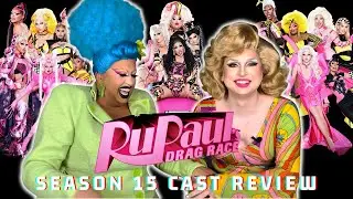 RuPaul's Drag Race - Season 15 Cast Review - with Maddy Morphosis and Deja Skye